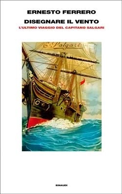 Ernesto Ferrero, salgariano di ferro. Un ricordo di Claudio Gallo
